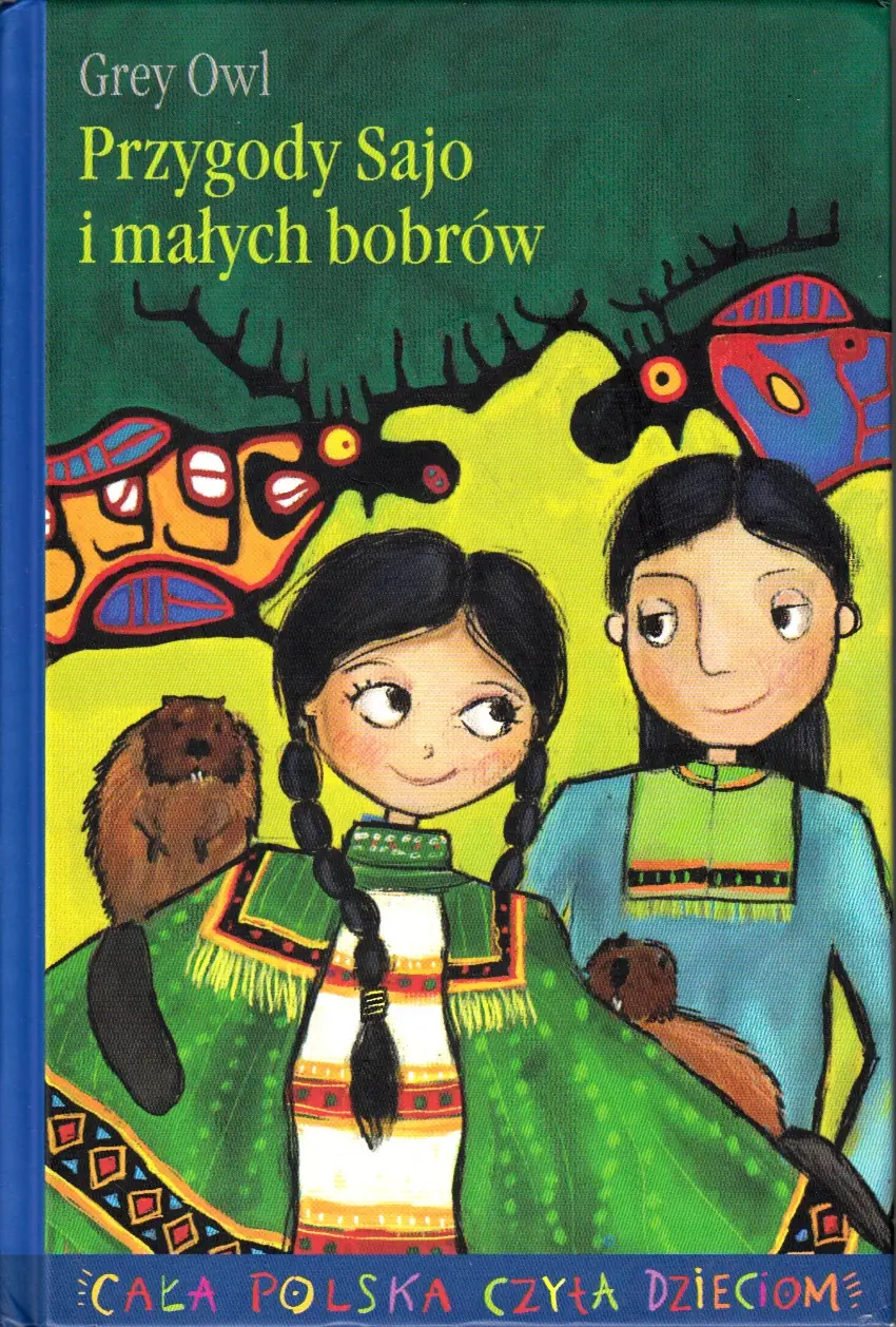 Książka - Przygody Sajo i małych bobrów