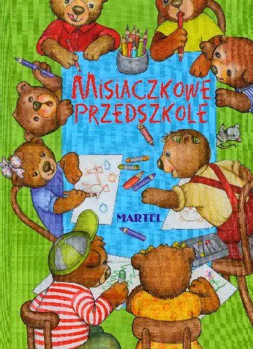 Książka - Misiaczkowe przedszkole
