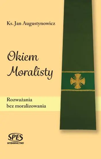 Książka - Okiem Moralisty