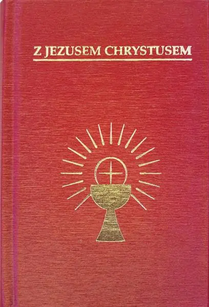 Książka - Z Jezusem Chrystusem - modlitewnik 