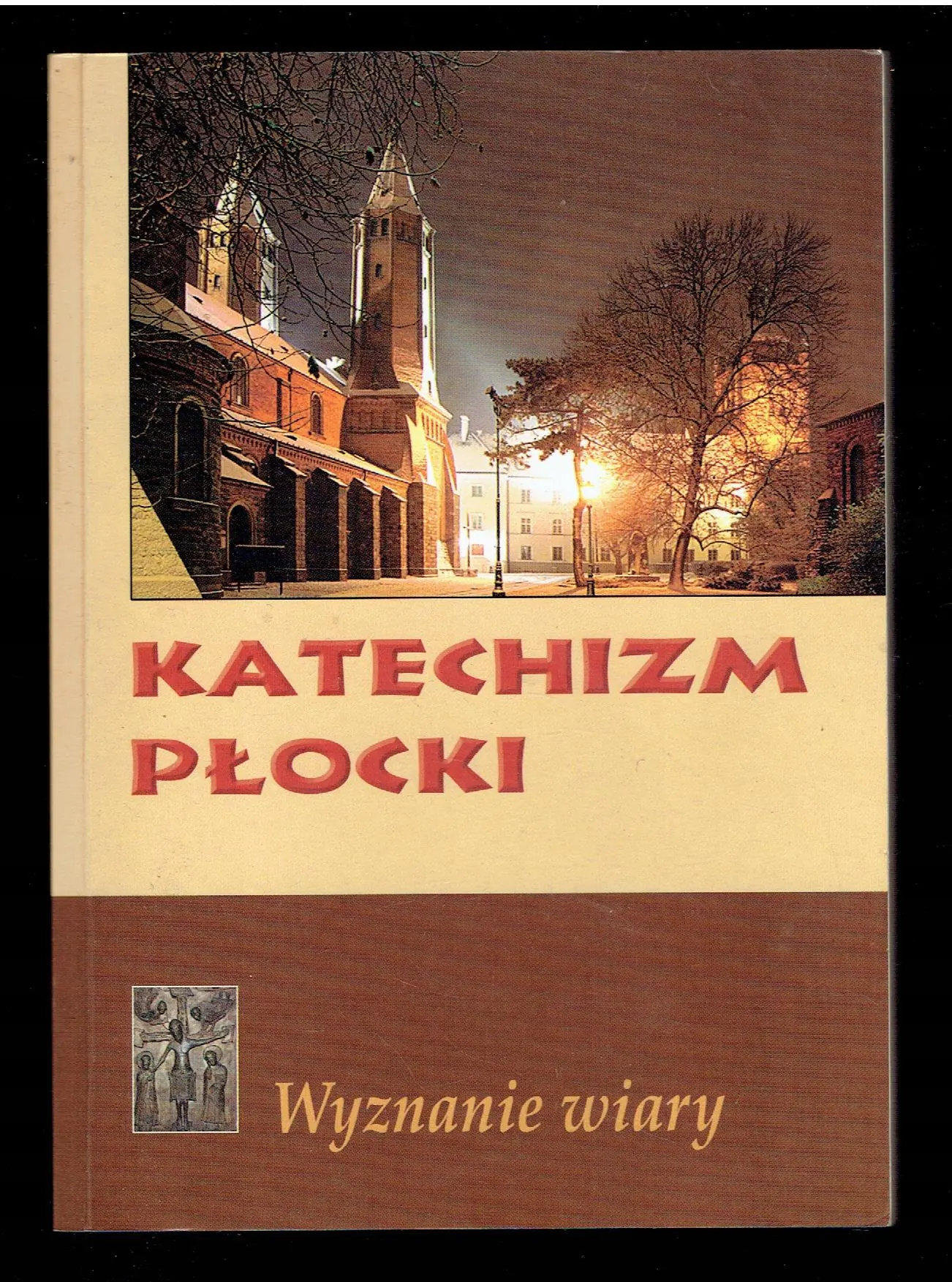 Książka - Katechizm Płocki T.1 