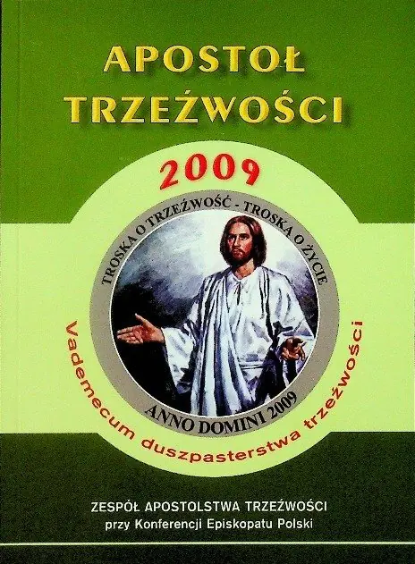 Książka - Apostoł trzeźwości 2009