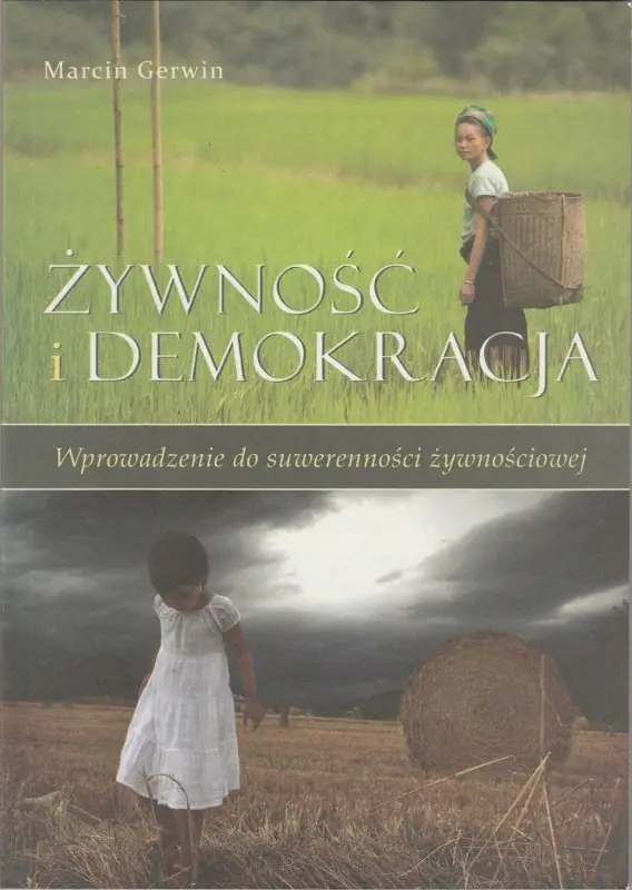 Książka - Żywność i demokracja Wprowadzenie do suwerenności żywieniowej