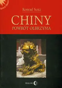 Chiny. Powrót Olbrzyma