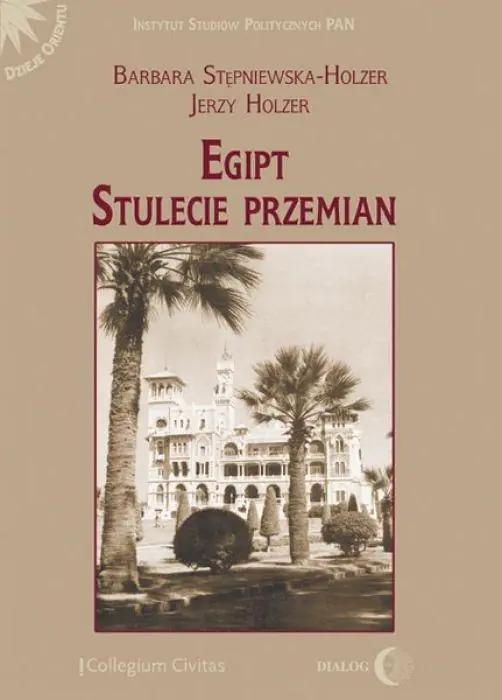Książka - Egipt. Stulecie przemian