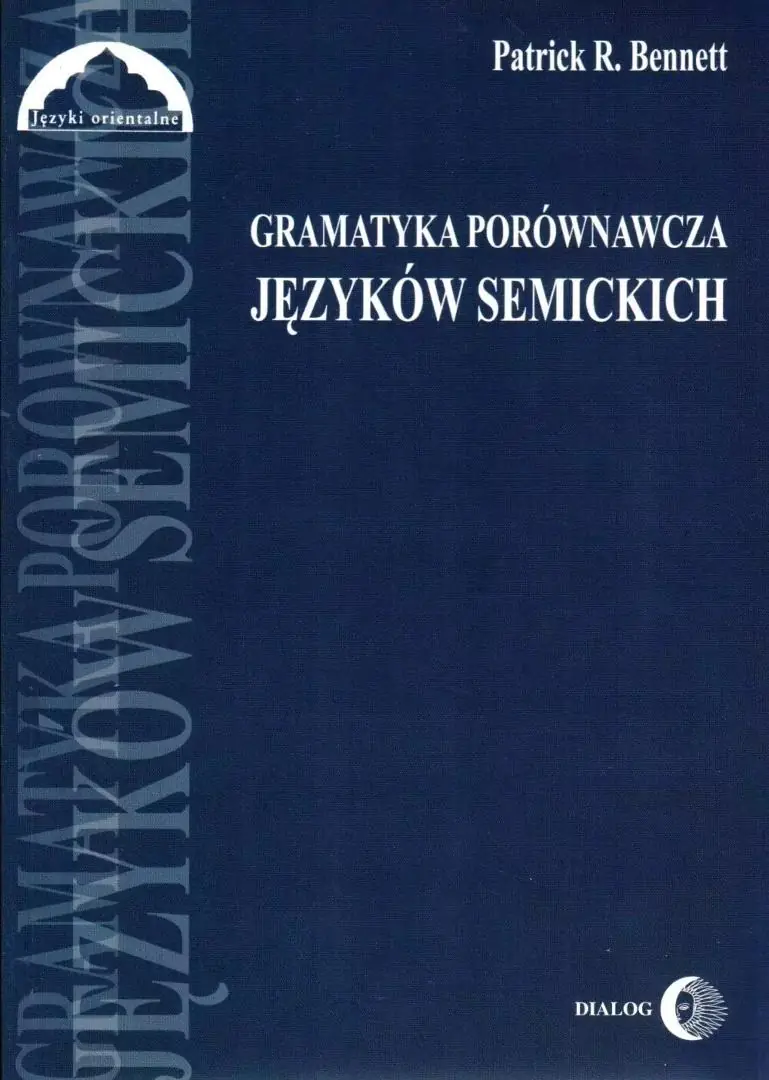 Książka - Gramatyka Porównawcza Języków Semickich