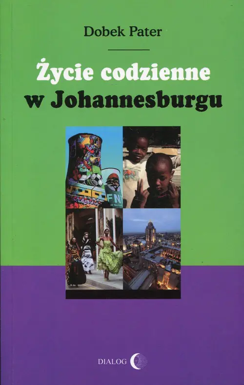 Książka - Życie codzienne w Johannesburgu
