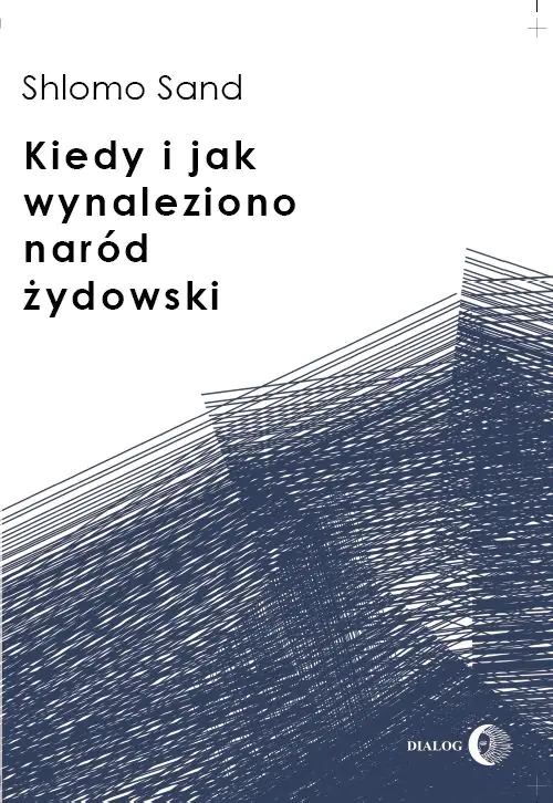 Książka - Kiedy i jak Wynaleziono Naród Żydowski