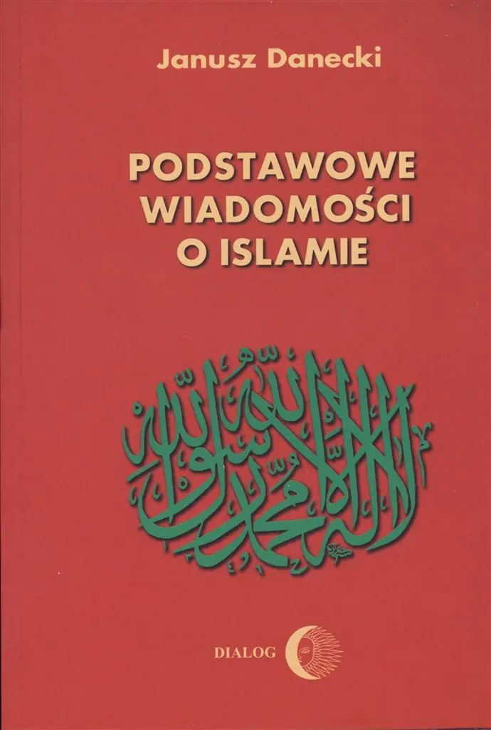 Książka - Podstawowe wiadomości o Islamie