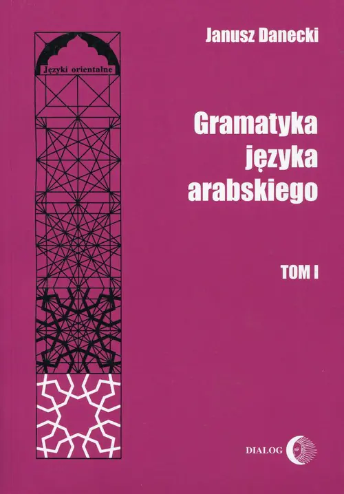 Książka - Gramatyka języka arabskiego. Tom 1