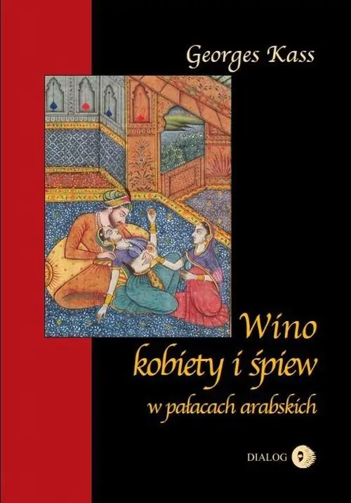 Książka - Wino, kobiety i śpiew w pałacach arabskich