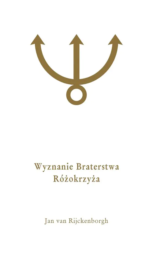 Książka - Wyznanie Braterstwa Różokrzyża