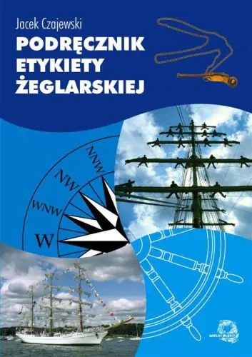 Książka - Podręcznik etykiety żeglarskiej - Jacek Czajewski - 