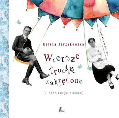 Książka - Wiersze trochę zakręcone