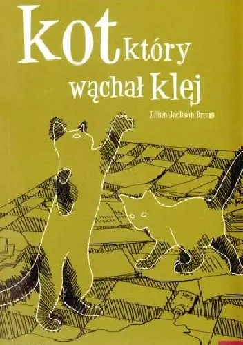 Książka - Kot, który wąchał klej
