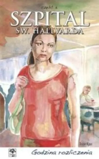 Książka - Szpital św. Hallvarda. Część 5 - Godzina rozliczenia