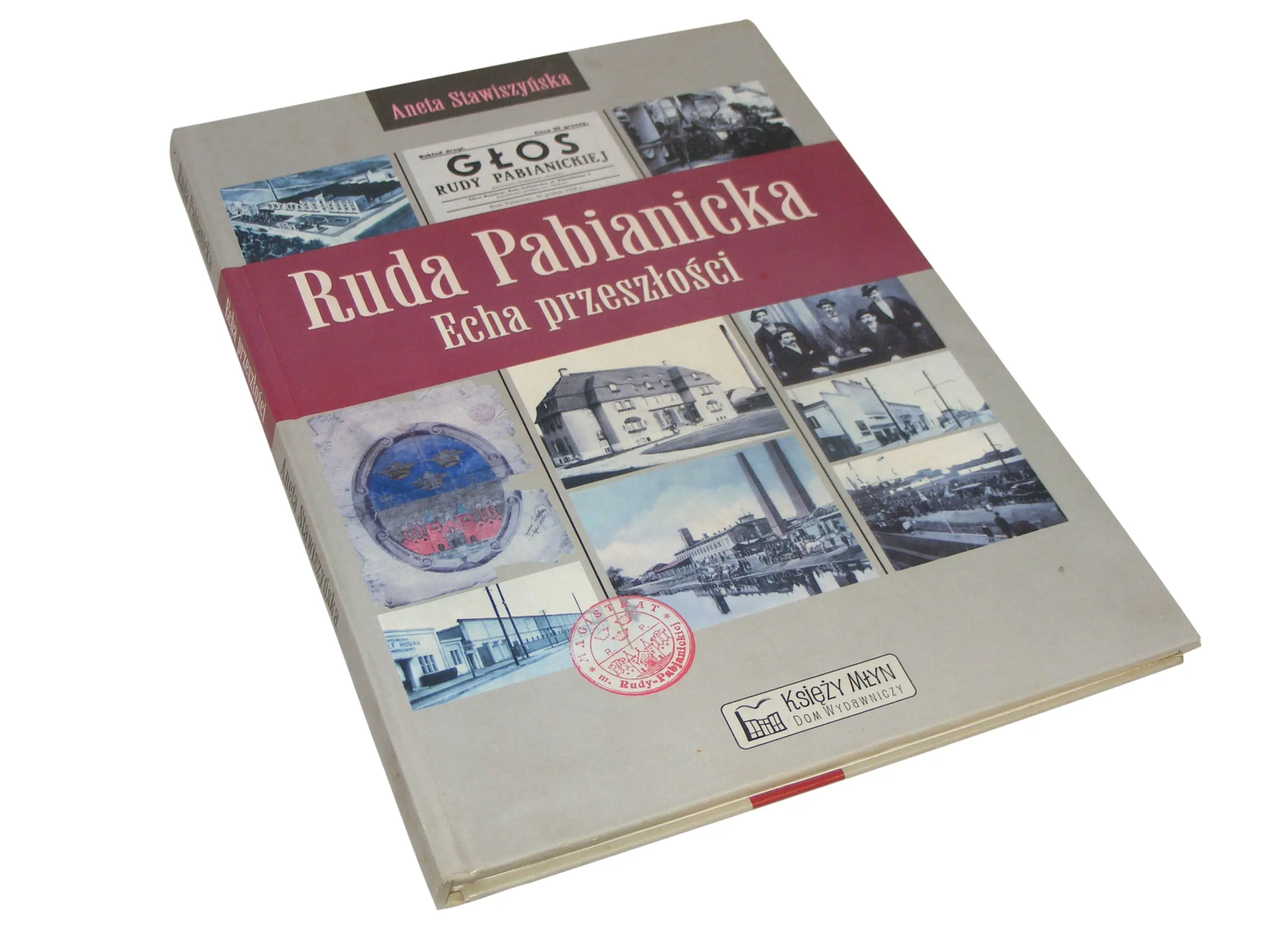 Książka - Ruda Pabianicka. Echa przeszłości