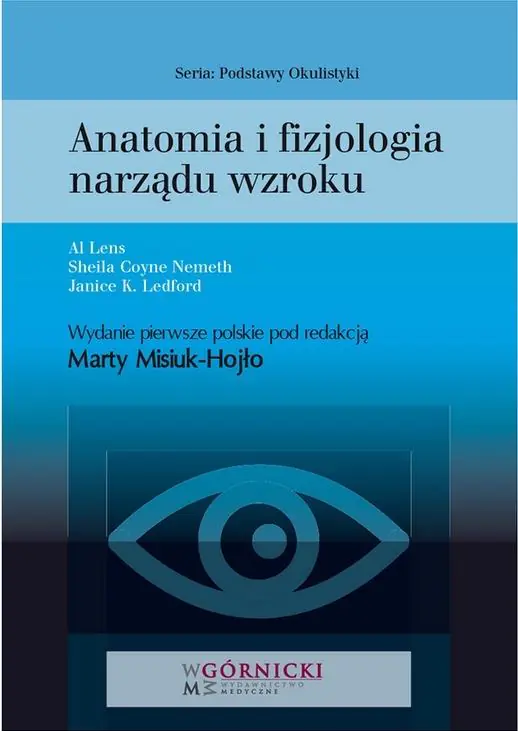 Książka - Anatomia i fizjologia narządu wzroku
