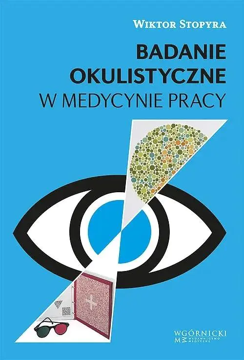Książka - Badanie okulistyczne w medycynie pracy