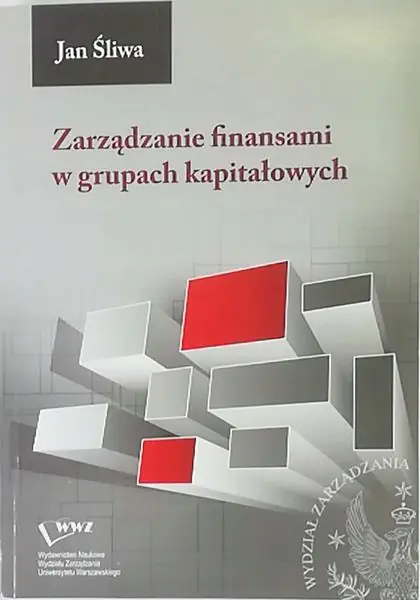 Książka - ZARZĄDZANIE FINANSAMI W GRUPACH KAPITAŁOWYCH