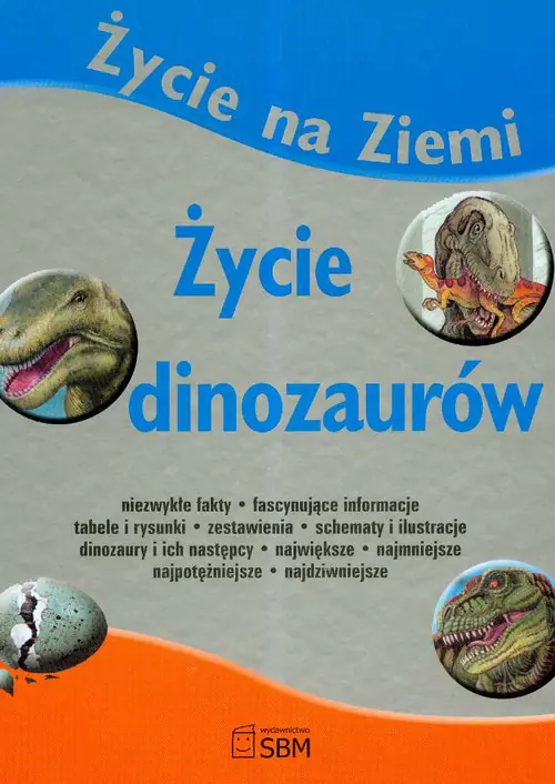 Książka - Życie dinozaurów
