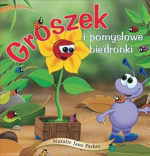 Książka - Groszek i pomysłowe biedronki