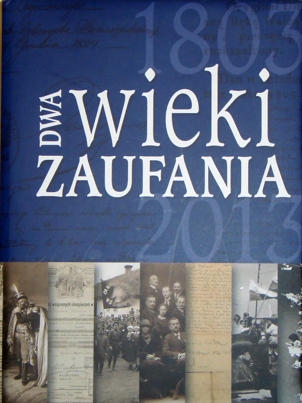 Książka - Dwa wieki zaufania 1803-2013