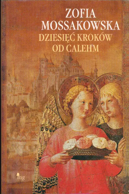 Książka - Dziesięć kroków od Calehm 