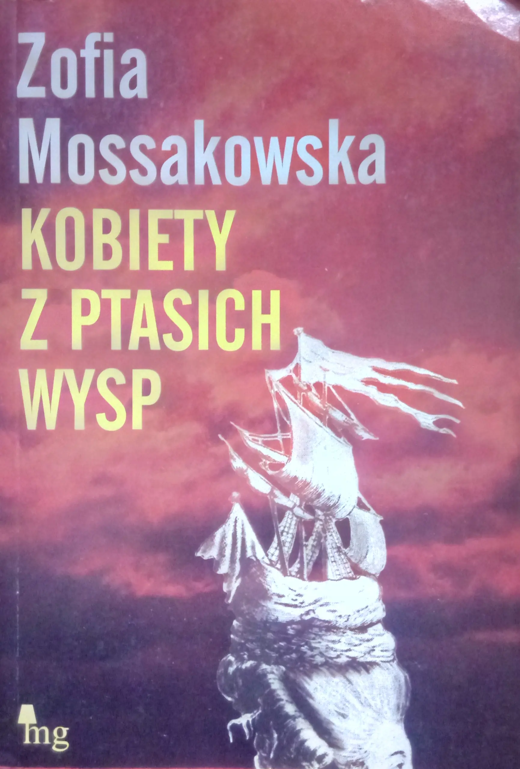 Książka - Kobiety z Ptasich Wysp - Zofia Mossakowska - 