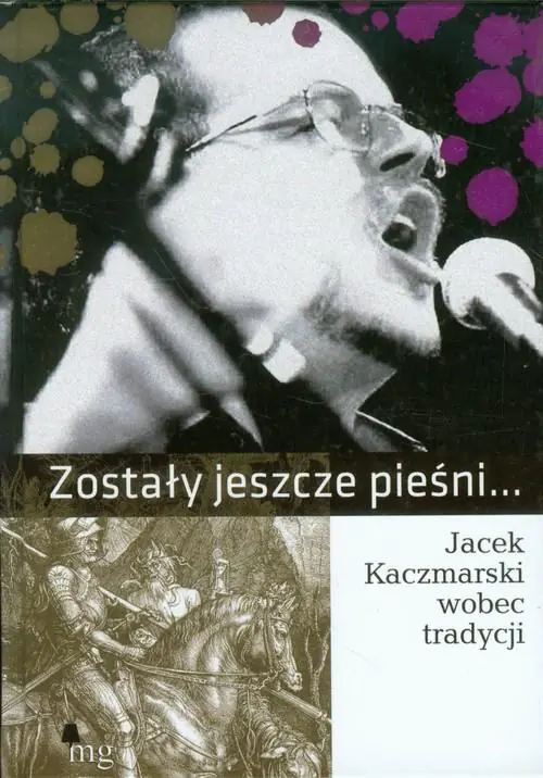 Książka - Zostały Jeszcze Pieśni...