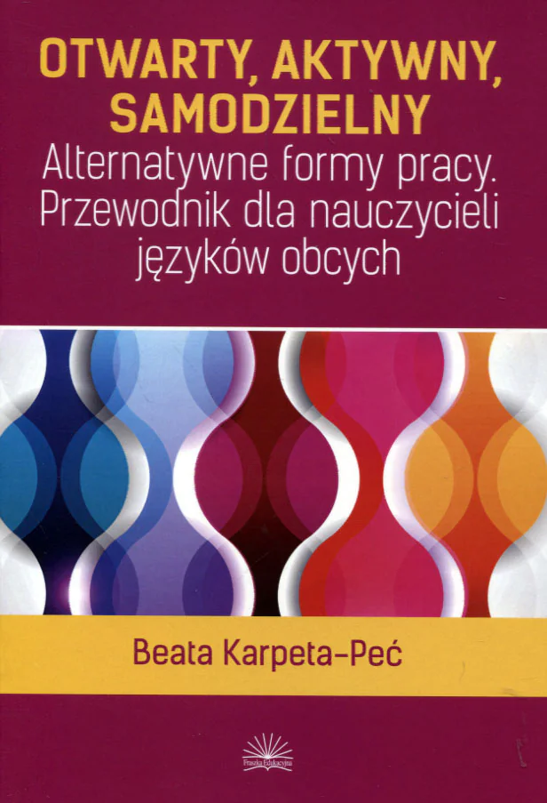 Książka - Otwarty, aktywny, samodzielny...