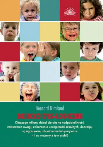 Książka - Dziecko dyslogiczne - Bernard Rimland 