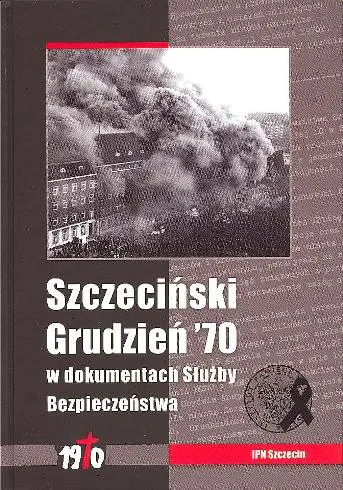 Książka - Szczeciński Grudzień 70
