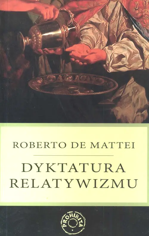 Książka - Dyktatura Relatywizmu
