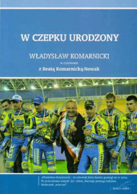 Książka - W czepku urodzony: Władysław Komarnicki