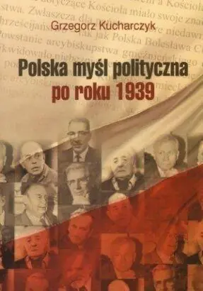 Książka - Polska Myśl Polityczna po Roku 1939