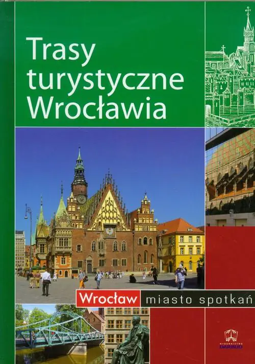 Książka - Trasy turystyczne Wrocławia