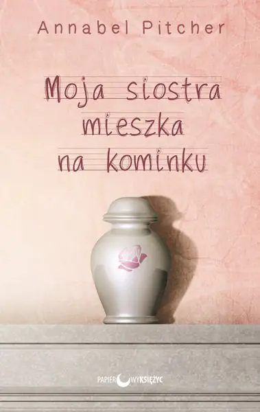 Książka - Moja siostra mieszka na kominku