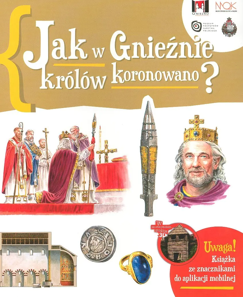 Książka - Jak w Gnieźnie królów koronowano?
