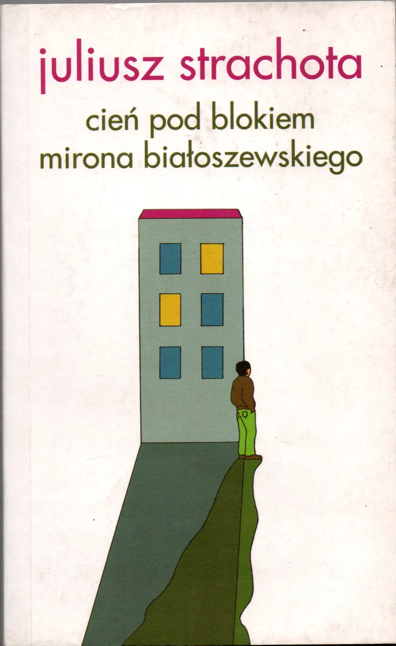 Książka - Cień pod blokiem Mirona Białoszewskiego