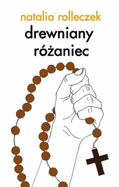 Książka - Drewniany różaniec