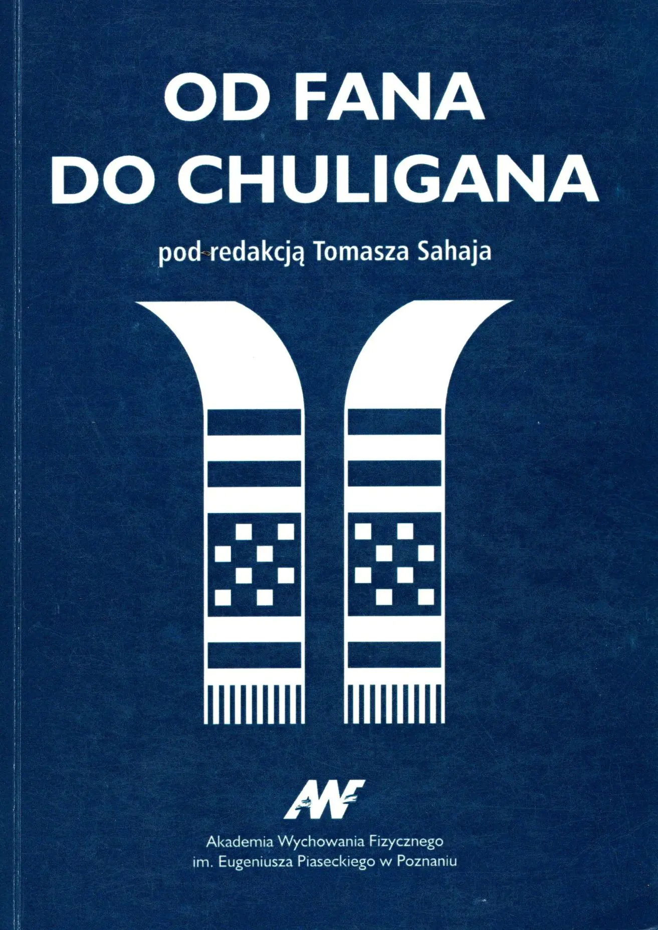 Książka - Od fana do chuligana