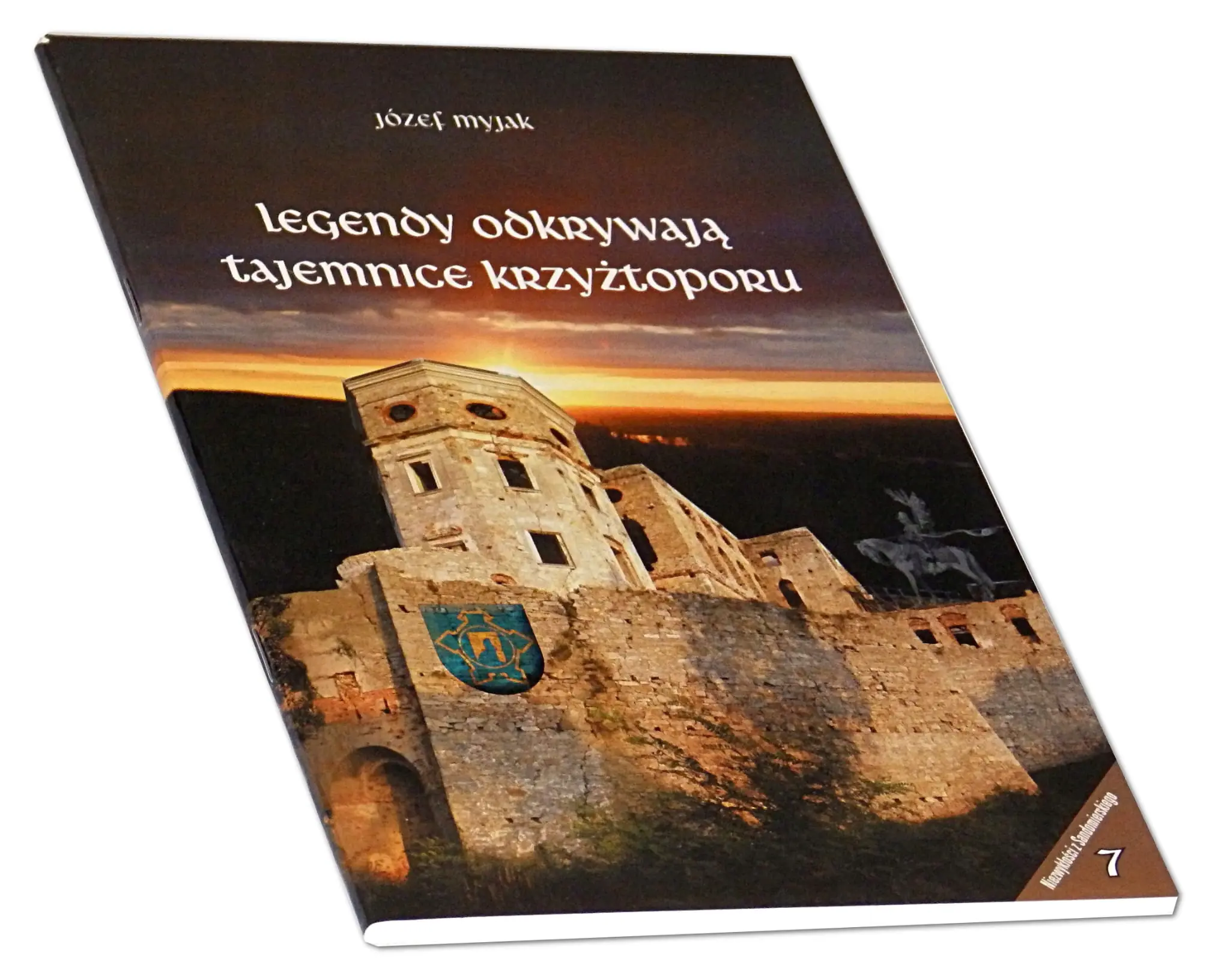 Książka - Legendy odkrywają tajemnice Krzyżtoporu