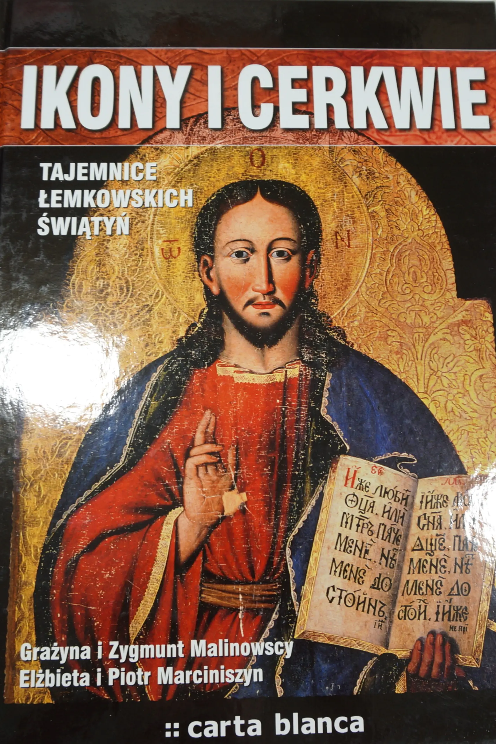 Książka - Ikony i cerkwie. Tajemnice łemkowskich świątyń