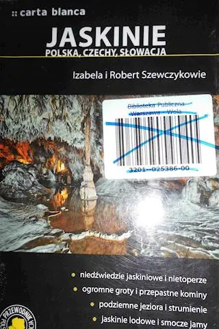 Książka - Jaskinie. Polska. Czechy. Słowacja