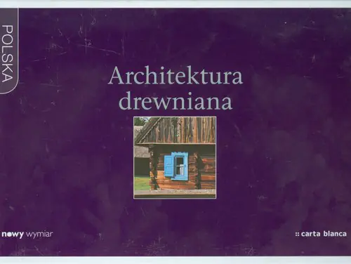 Książka - Architektura drewniana