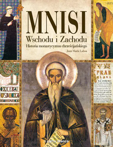 Książka - Mnisi Wschodu i Zachodu