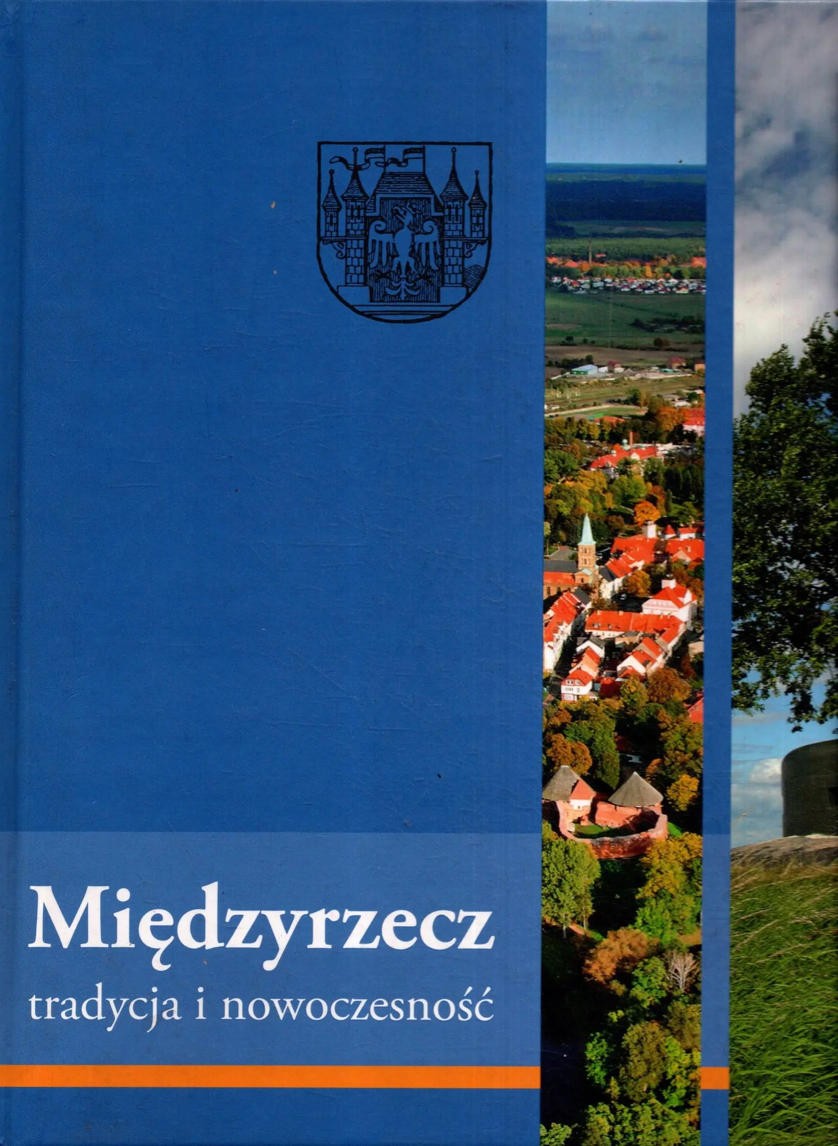 Książka - Międzyrzecz Tradycja i nowoczesność