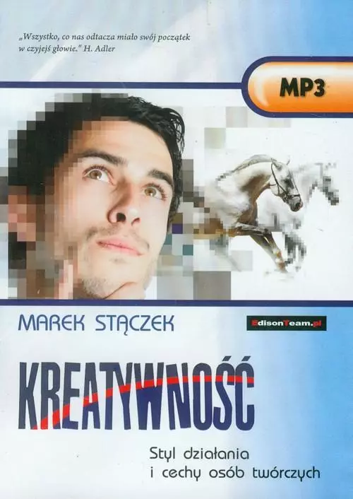 Książka - Kreatywność. Styl działania i cechy osób twórczych