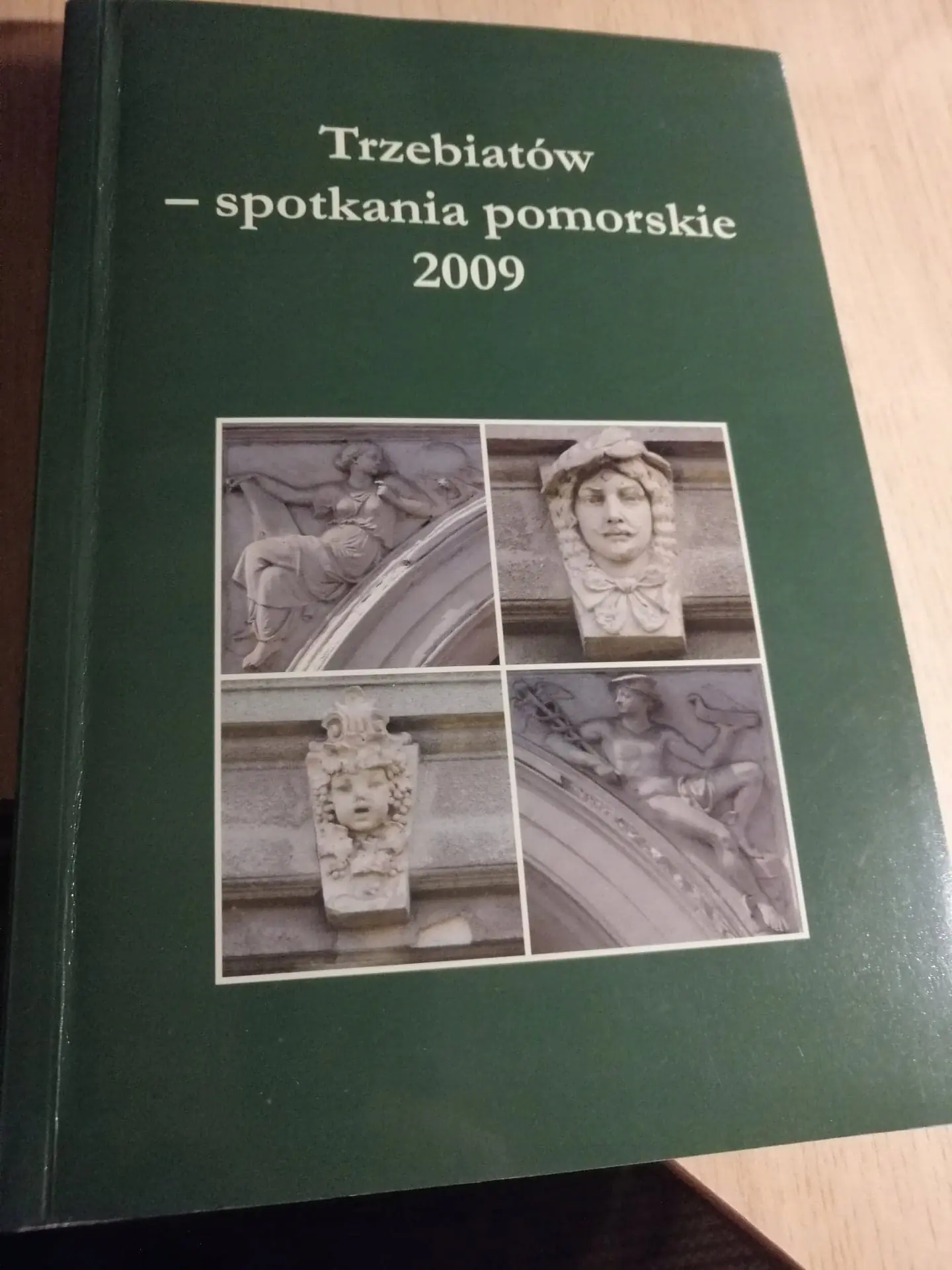 Książka - Trzebiatów spotkania pomorskie 2009